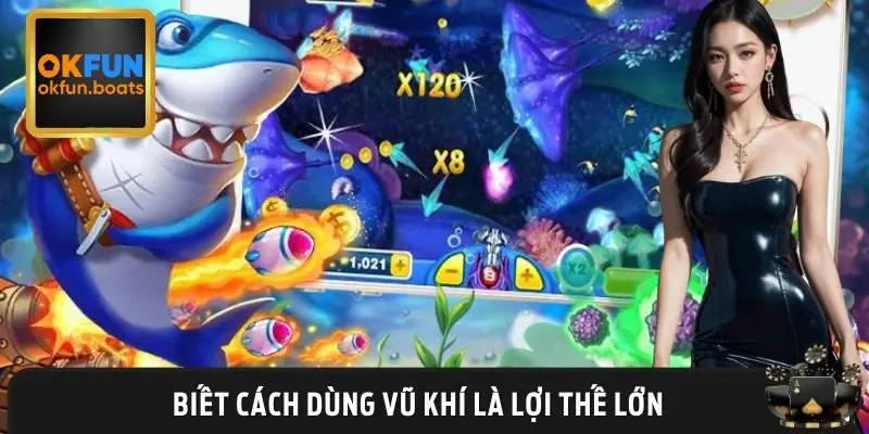 Lựa chọn vũ khí phù hợp nhất để săn cá và giành thắng lớn