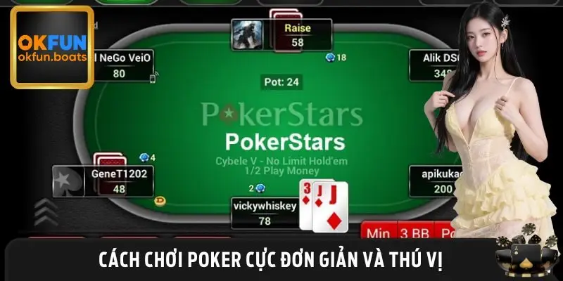 Từng bước để bắt đầu một ván poker chuẩn chỉnh