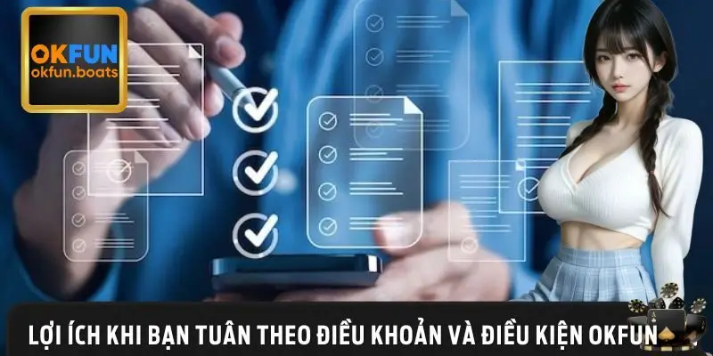 Những lợi ích người chơi nhận được khi làm theo đúng điều khoản