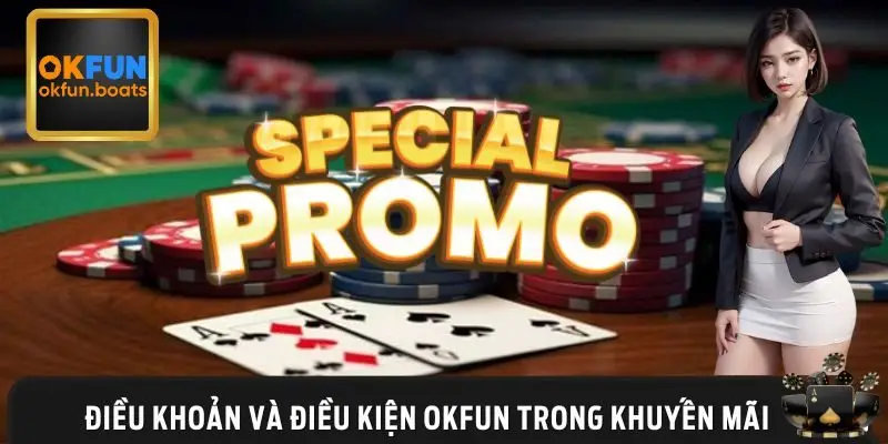 Khuyến mãi cũng có nhiều yêu cầu bạn cần đáp ứng mới nhận được tiền