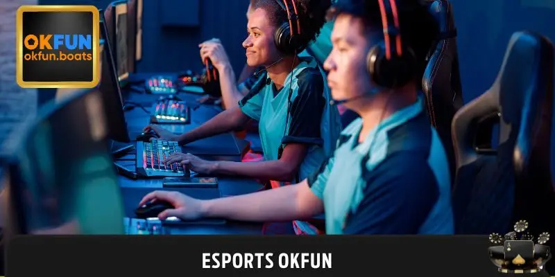Esports OKFUN