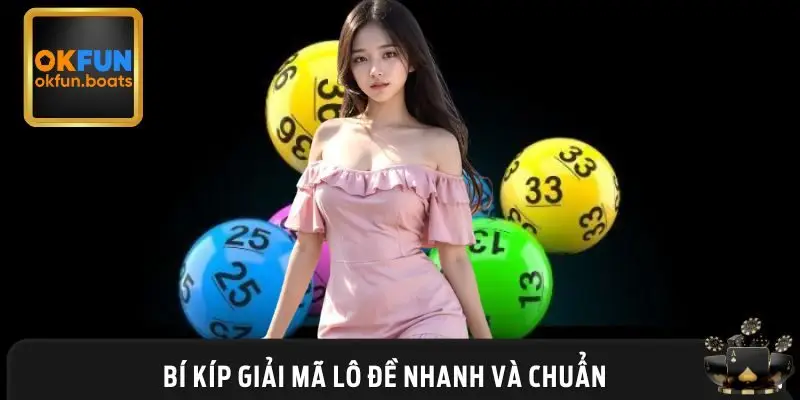 Bí kíp giải mã lô đề đơn giản dành cho người mới chơi