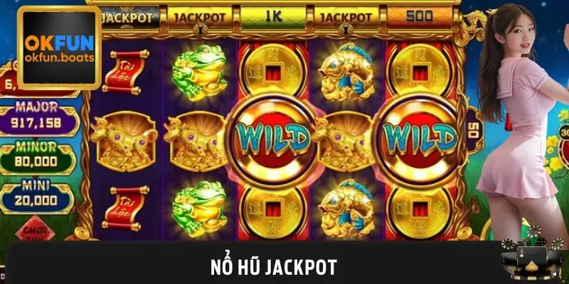 Nổ Hũ Jackpot